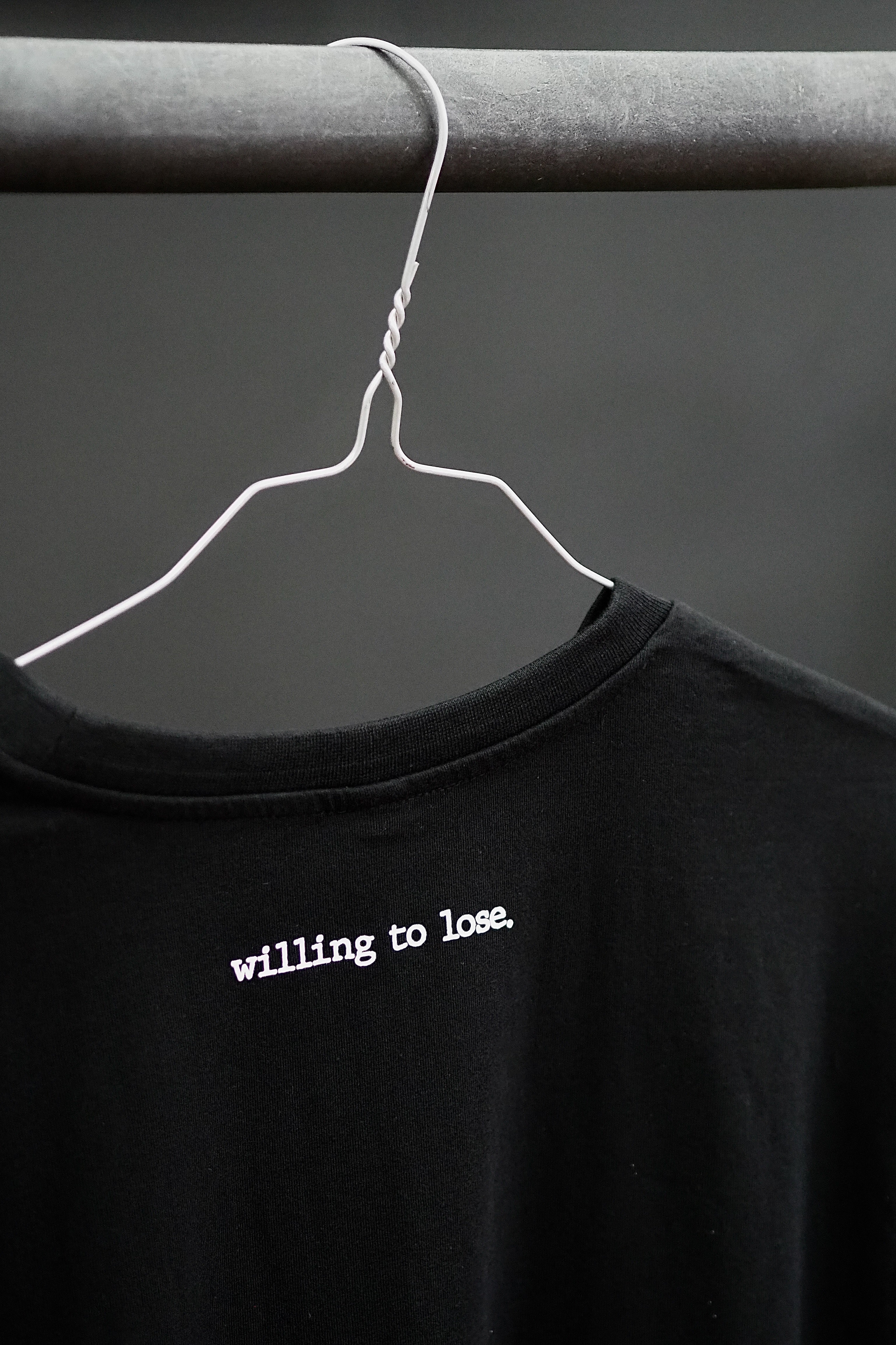 Longsleeve "willing to lose."